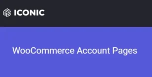 Free Download Iconic WooCommerce Account Pages 1.7.1 [Latest Version]