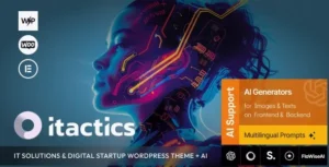 Free Download ITactics – IT Solutions & Digital Startup WordPress Theme + AI 1.6.0 [Latest Version]