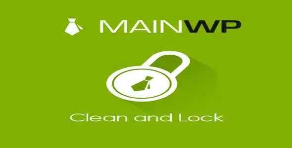 Free Download MainWP Clean and Lock 5.1 [Latest Version]