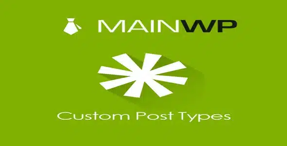Free Download MainWP Custom Post Types 5.0.2 [Latest Version]