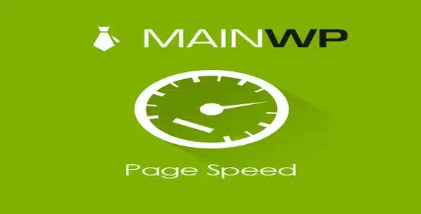 Free Download MainWP Page Speed 4.0.3 [Latest Version]