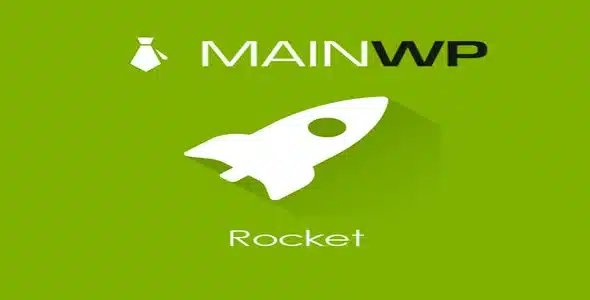 Free Download MainWP Rocket 5.1.7 [Latest Version]