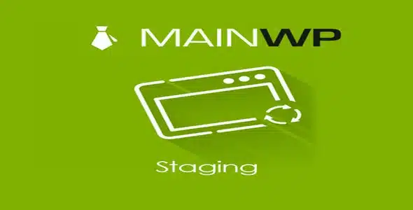 Free Download MainWP Staging 5.1 [Latest Version]