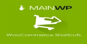 Free Download MainWP WooCommerce Shortcuts 5.0.2 [Latest Version]