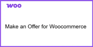 Free Download Make an Offer for WooCommerce 3.0.9 [Latest Version]