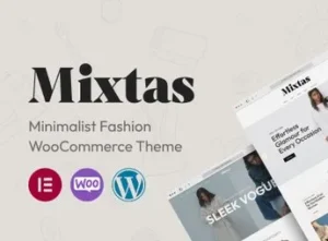 Free Download Mixtas – Minimalist Fashion WooCommerce Theme 1.1.1 [Latest Version]