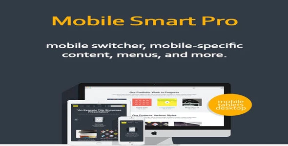 Free Download Mobile Smart Pro – mobile switcher, mobile-specific content, menus, and more. | Add-ons 1.4 [Latest Version]