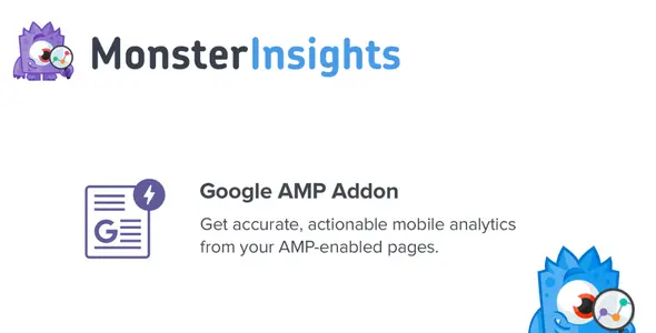 Free Download MonsterInsights – AMP Addon 1.7.1 [Latest Version]