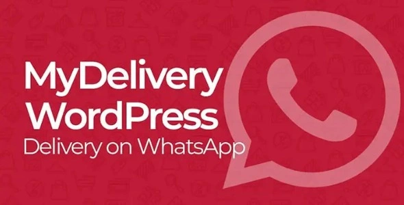 Free Download MyDelivery WordPress 2.2.19 [Latest Version]