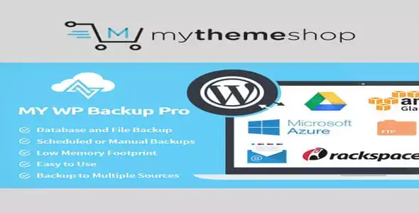 Free Download MyThemeShop My WP Backup Pro 1.3.13 [Latest Version]