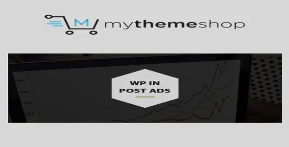 Free Download MyThemeShop WP In Post Ads 1.2.3 [Latest Version]