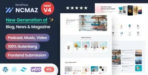 Free Download Ncmaz – News Magazine & Podcast WordPress Theme 2.1.2 [Latest Version]