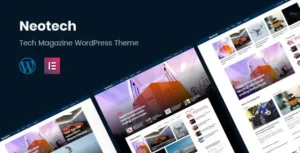 Free Download Neotech Magazine Elementor WordPress Theme 1.9.4 [Latest Version]