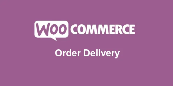 Free Download Order Delivery for WooCommerce 4.1.0 [Latest Version]