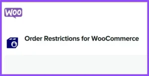 Free Download Order Restrictions for WooCommerce 3.6.0 [Latest Version]