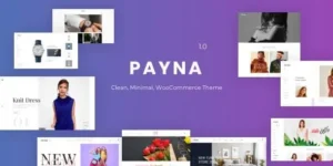 Free Download Payna Clean, Minimal WooCommerce Theme 1.2.9 [Latest Version]