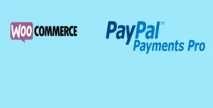 Free Download PayPal Pro Payment Module for WooCommerce 2.1.2 [Latest Version]
