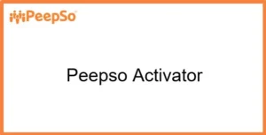 Free Download Peepso Activator 2.0.0 [Latest Version]