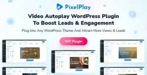 Free Download PixelPlay – Video Autoplay And Thumbnail Overlay WordPress Plugin 1.0.2 [Latest Version]