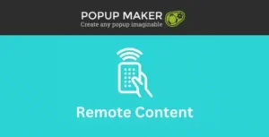 Free Download Popup Maker – Remote Content 1.2.0 [Latest Version]
