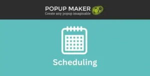 Free Download Popup Maker – Scheduling 1.1.1 [Latest Version]