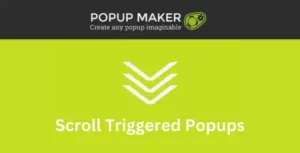 Free Download Popup Maker – Scroll Triggered Popups 1.3.2 [Latest Version]