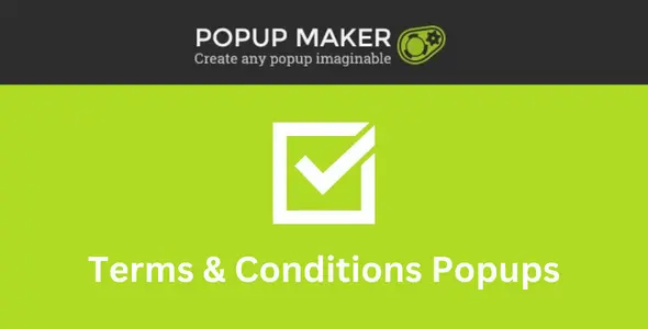 Free Download Popup Maker – Terms & Conditions Popups 1.1.2 [Latest Version]
