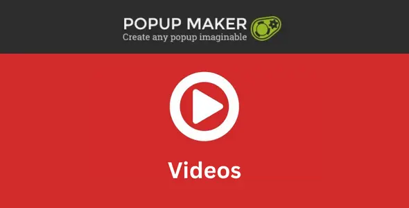 Free Download Popup Maker – Videos 1.1.4 [latest Version]
