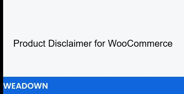 Free Download Product Disclaimer for WooCommerce 2.6.3.8 [Latest Version]
