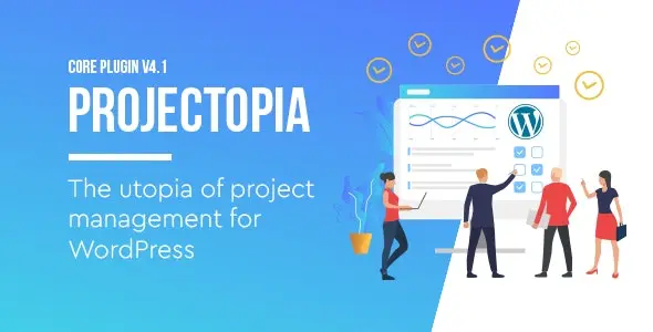Free Download Projectopia WP Project Management (formerly CQPIM) 4.3.13 [Latest Version]