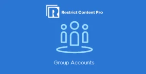 Free Download Restrict Content Pro – Group Accounts 2.2.3 [Latest Version]