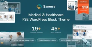 Free Download Sanorra – Medical & Healthcare FSE WordPress Block Theme 1.1.0 [Latest Version]
