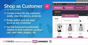 Free Download Shop as Customer for WooCommerce 1.3.7 [Latest Version]