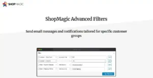 Free Download ShopMagic Advanced Filters 2.2.6 [Latest Version]