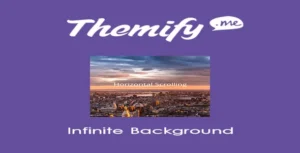 Free Download Themify Builder Infinite Background 3.5.3 [Latest Version]