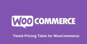 Free Download Tiered Pricing Table for WooCommerce 8.4.0 [Latest Version]