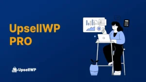 Free Download UpsellWP PRO 2.1.8 [Latest Version]