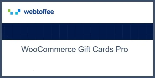 Free Download WebToffee WooCommerce Gift Cards Pro 1.8.0 [Latest Version]