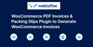 Free Download Webtoffee WooCommerce PDF Invoices, Packing Slips and Credit Notes (Pro) 1.7.6 [Latest Version]