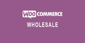 Free Download Wholesale For WooCommerce 3.0.0 [Latest Version]