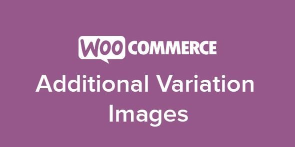 Free Download WooCommerce Additional Variation Images 2.3.3 [Latest Version]
