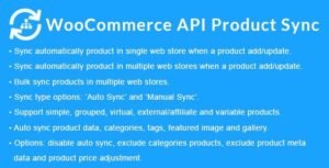 Free Download WooCommerce API Product Sync with Multiple WooCommerce Stores 3.2.0 [Latest Version]
