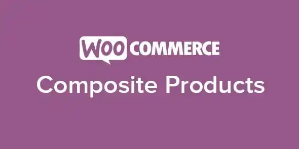 Free Download WooCommerce Composite Products 11.0.6 [Latest Version]