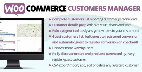 Free Download WooCommerce Customers Manager 31.9 [Latest Version]