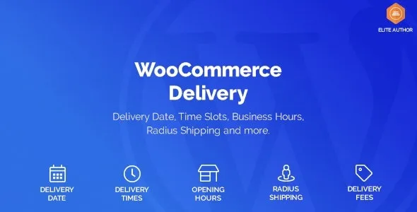 Free Download WooCommerce Delivery Time Slots 2.1.2 [Latest Version]