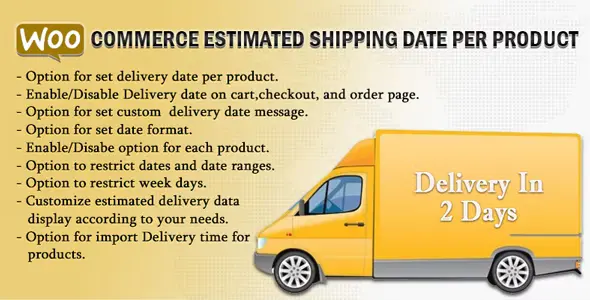 Free Download WooCommerce Estimated Shipping Date Per Product 5.5 [Latest Version]