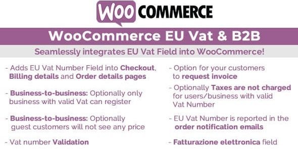 Free Download WooCommerce Eu Vat & B2B 13.2 [Latest Version]