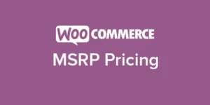 Free Download WooCommerce MSRP Pricing 4.2.6 [Latest Version]