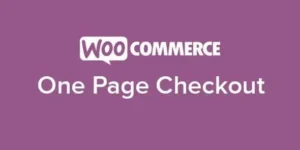 Free Download WooCommerce One Page Checkout 2.9.6 [Latest Version]