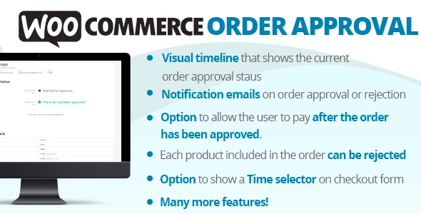 Free Download WooCommerce Order Approval 9.1 [Latest Version]